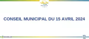 Conseil Municipal du 15 Avril 2024